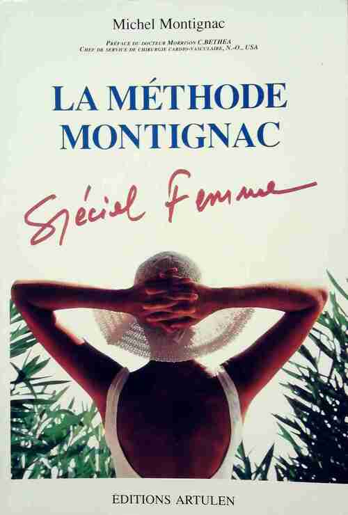 La méthode Montignac Spécial femme - Michel Montignac