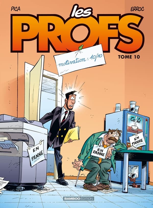 les profs tome 10 - motivation 10/10